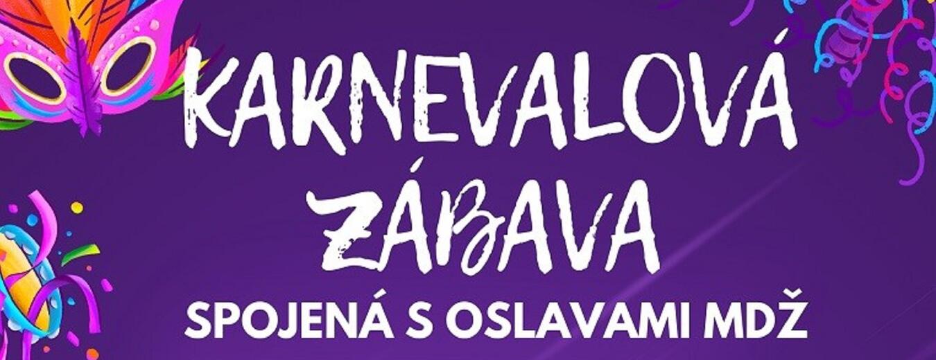 Karnevalová zábava spojená s oslavami MDŽ