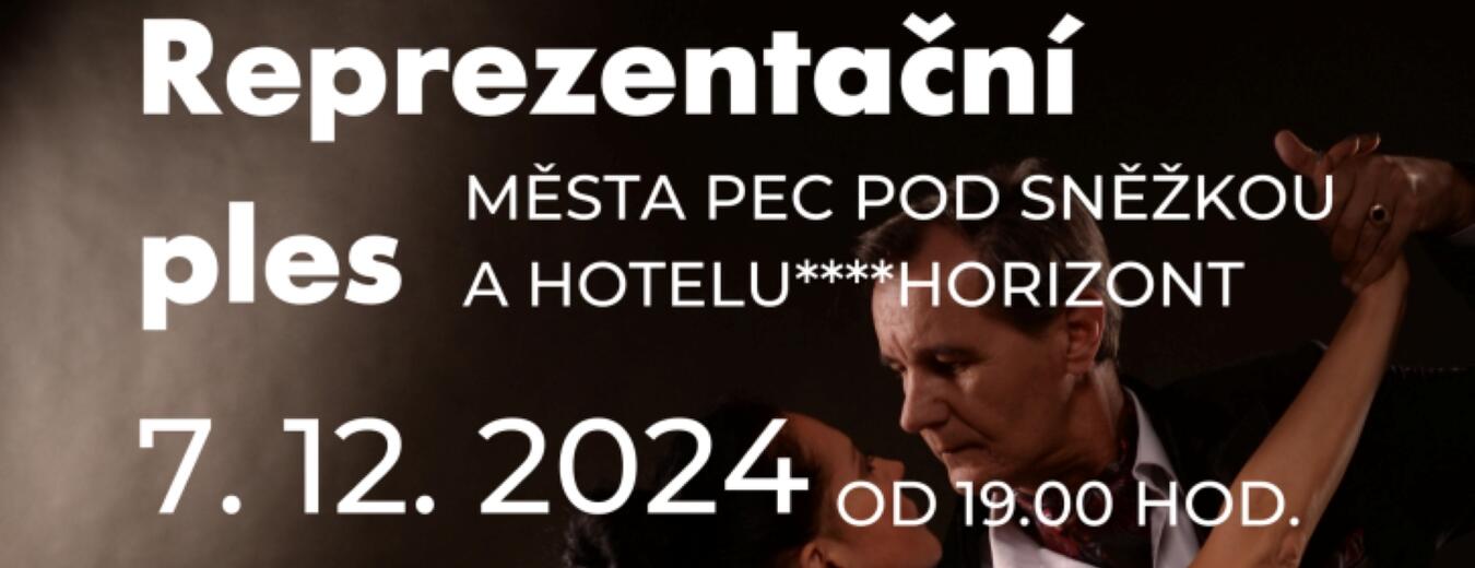 Reprezentační ples města Pec pod Sněžko a Hotelu****Horizont