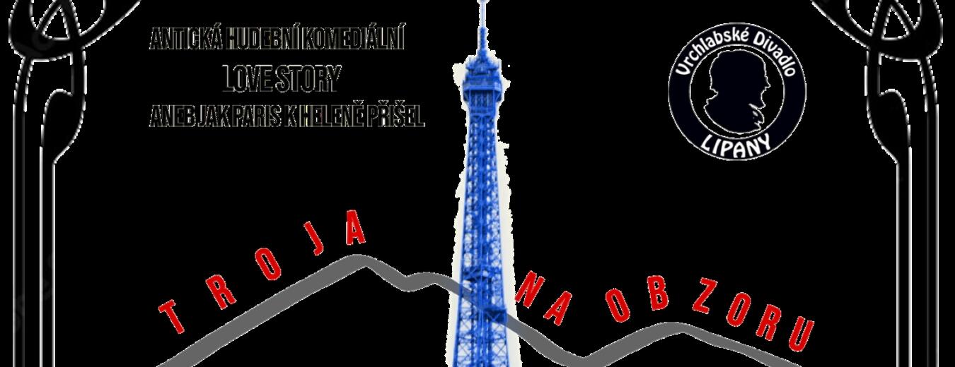 Trója na obzoru aneb Jak Paris k Heleně přišel