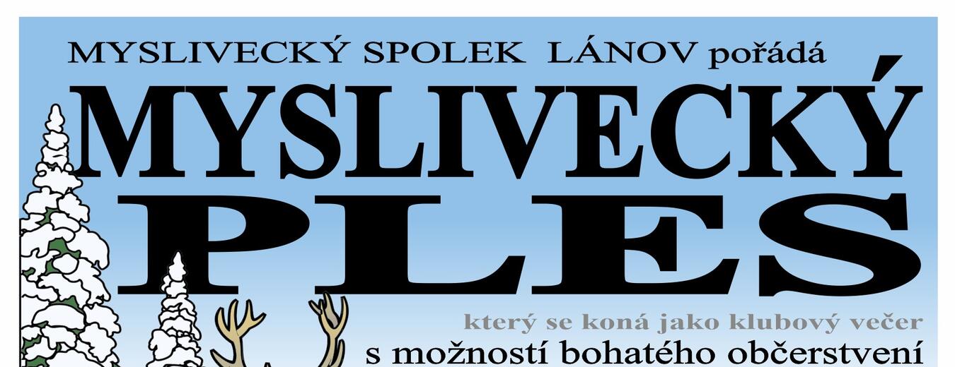 Myslivecký ples v Horním Lánově