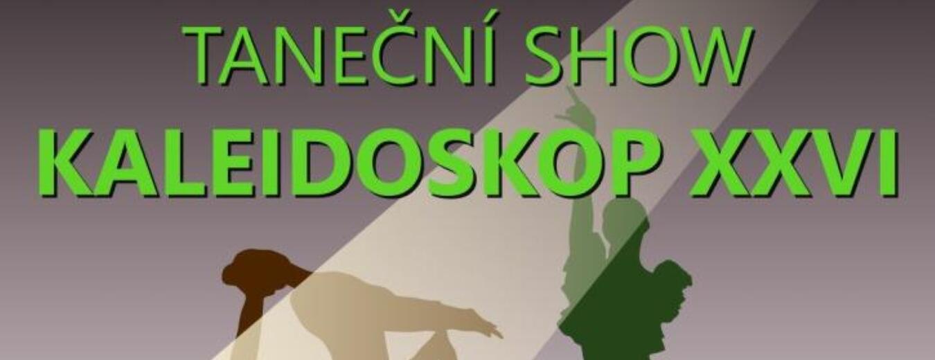 Taneční show Kaleidoskop 