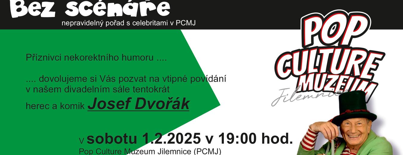 Akce s Josefem Dvořákem