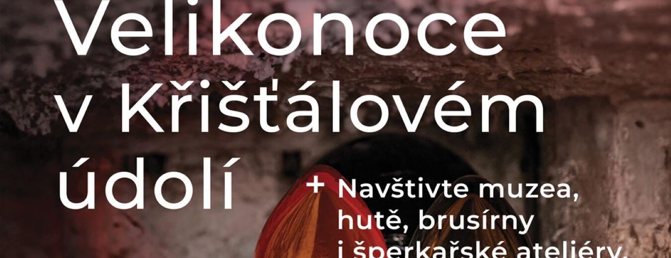 Velikonoce v Křišťálovém údolí 2025