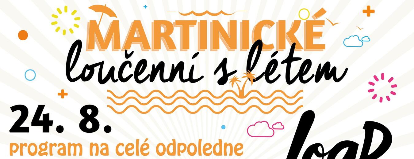 Martinické loučení s létem 2024