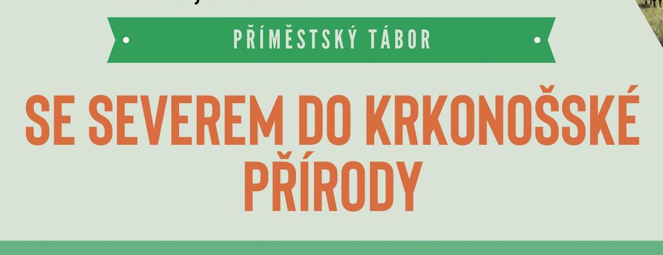 Příměstský tábor Se Severem do krkonošské přírody