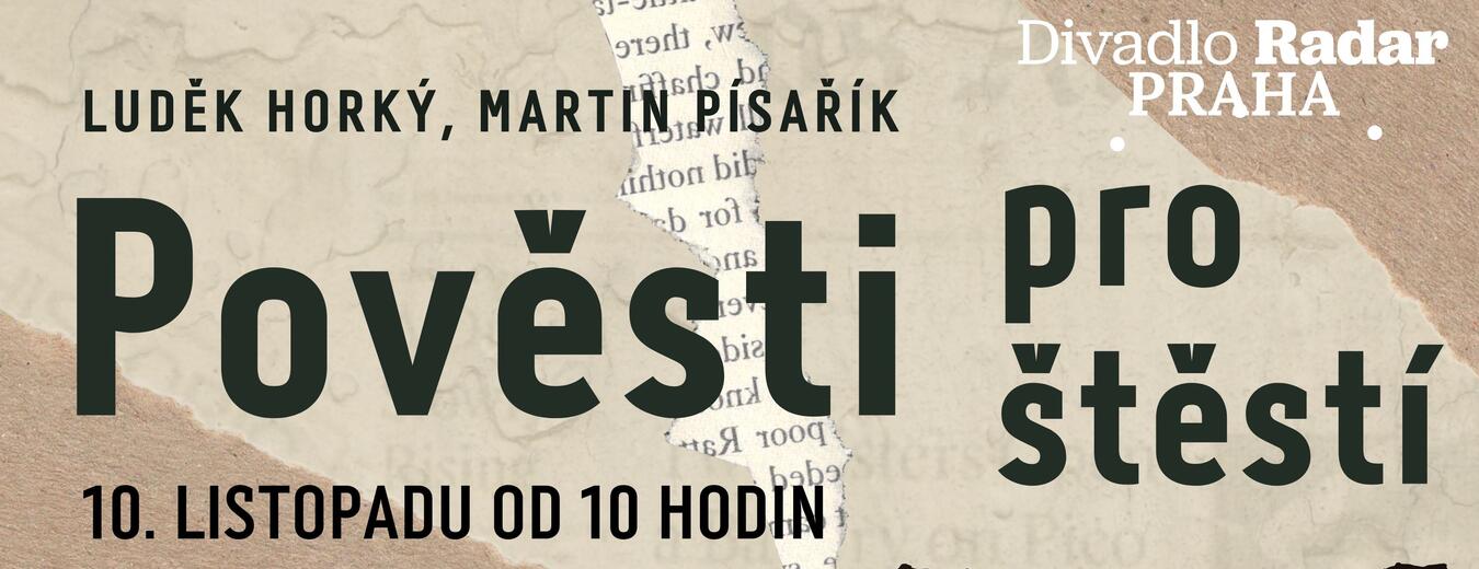Pověsti pro štěstí - divadelní představení