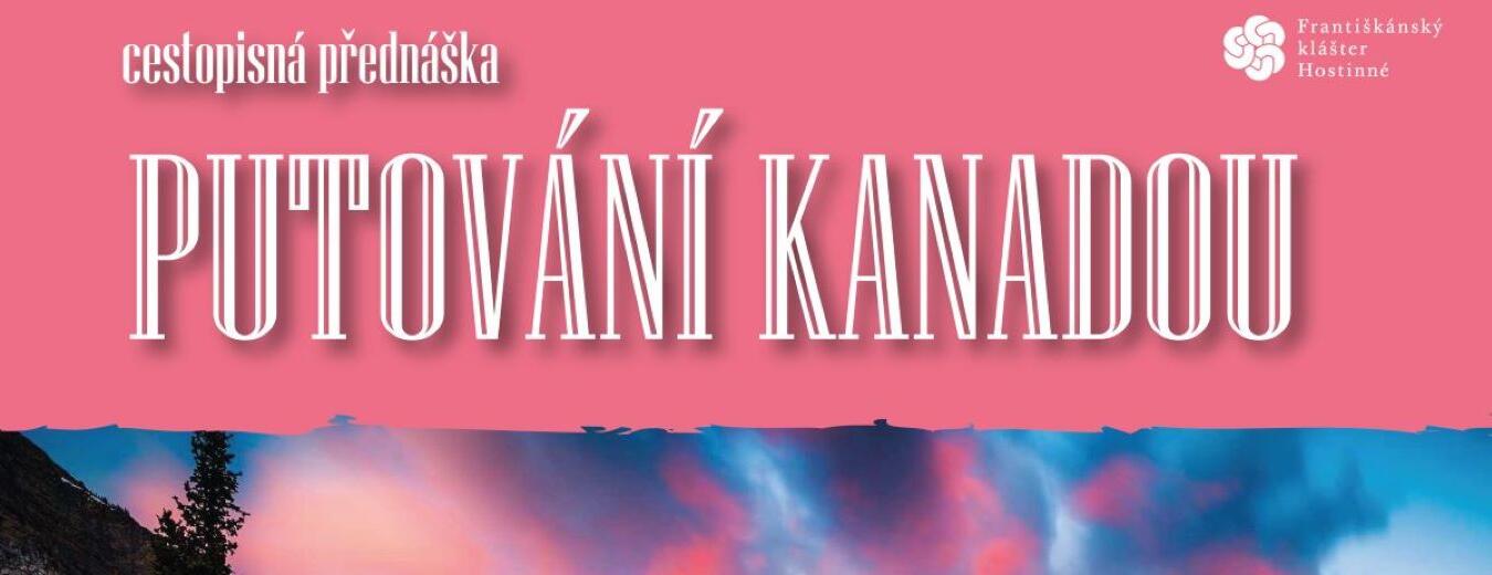 Putování Kanadou - cestopisná přednáška