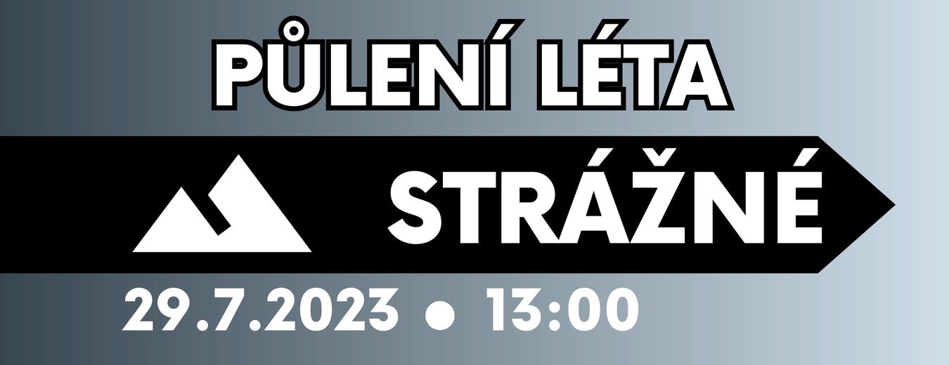 Půlení léta Strážné
