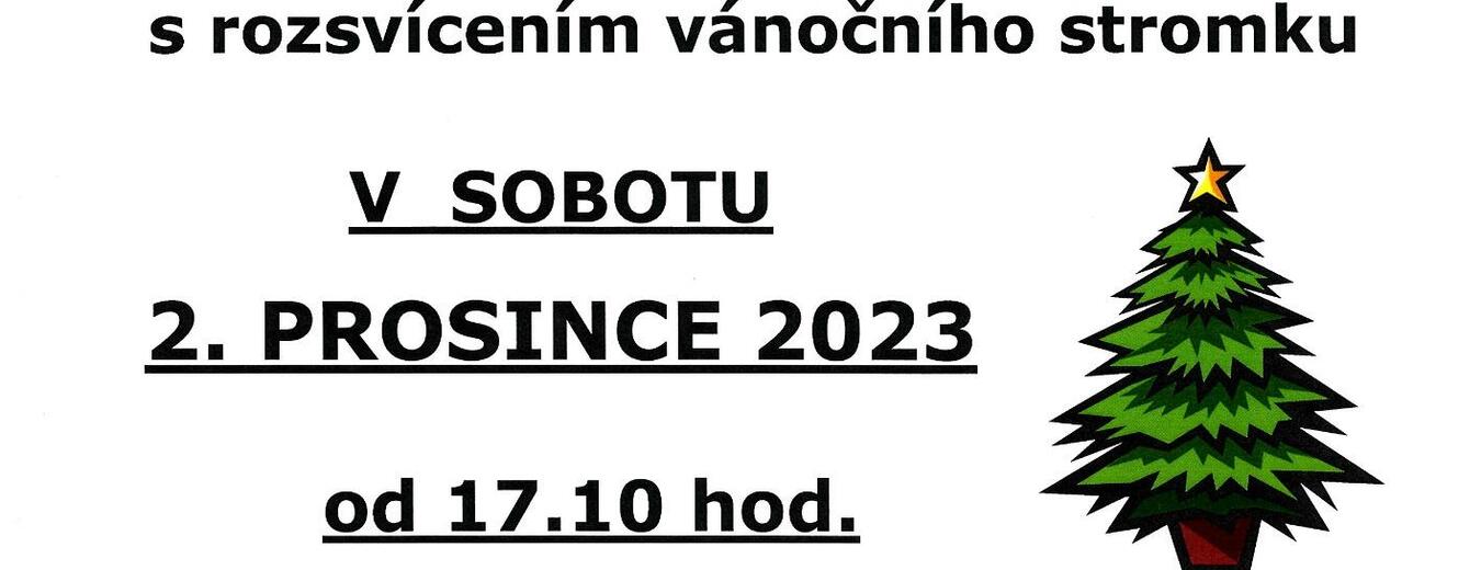 Zpívání o prvním adventu spojené s rozsvícením vánočního stromku 