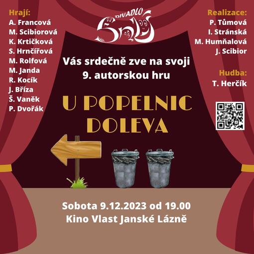 Divadelní představení - "U POPELNIC DOLEVA"