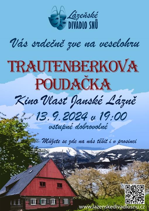 Lázeňské DIVADLO Snů - Trautenberkova poudačka 