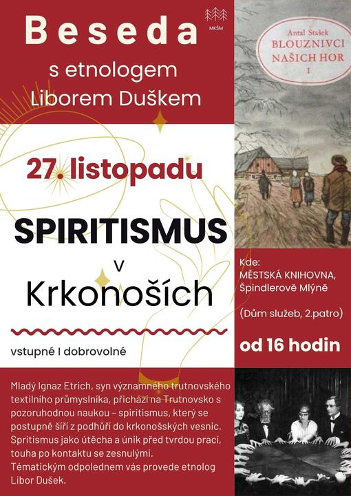 Beseda s etnologem Liborem Duškem na téma spiritismus