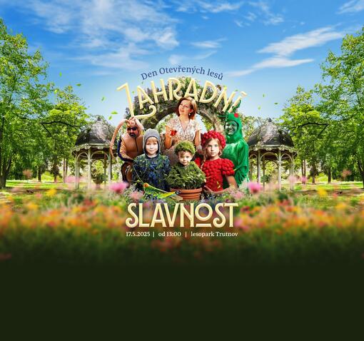 Den otevřených lesů - Zahradní slavnost